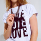 Short Sleeve T-shirt with Love Text on Front in white