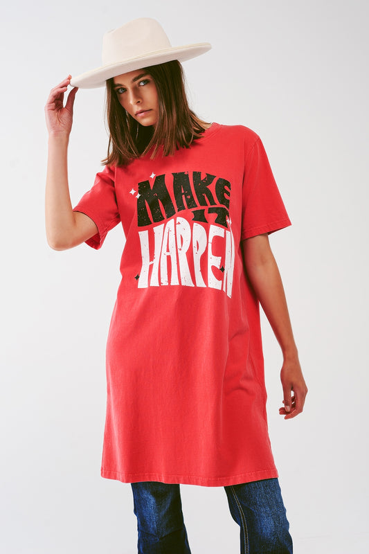 Vestido tipo camiseta con texto Make It Happen en rojo